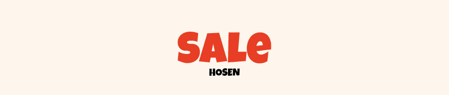 SALE Hosen
