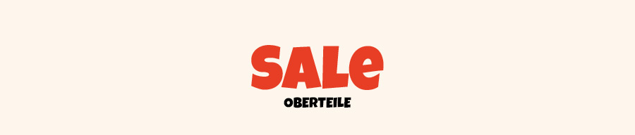 SALE Oberteile