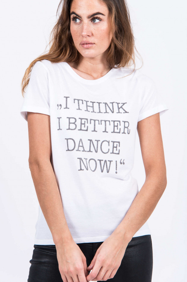Princess goes Hollywood T-Shirt I THINK I BETTER DANCE NOW in Weiß