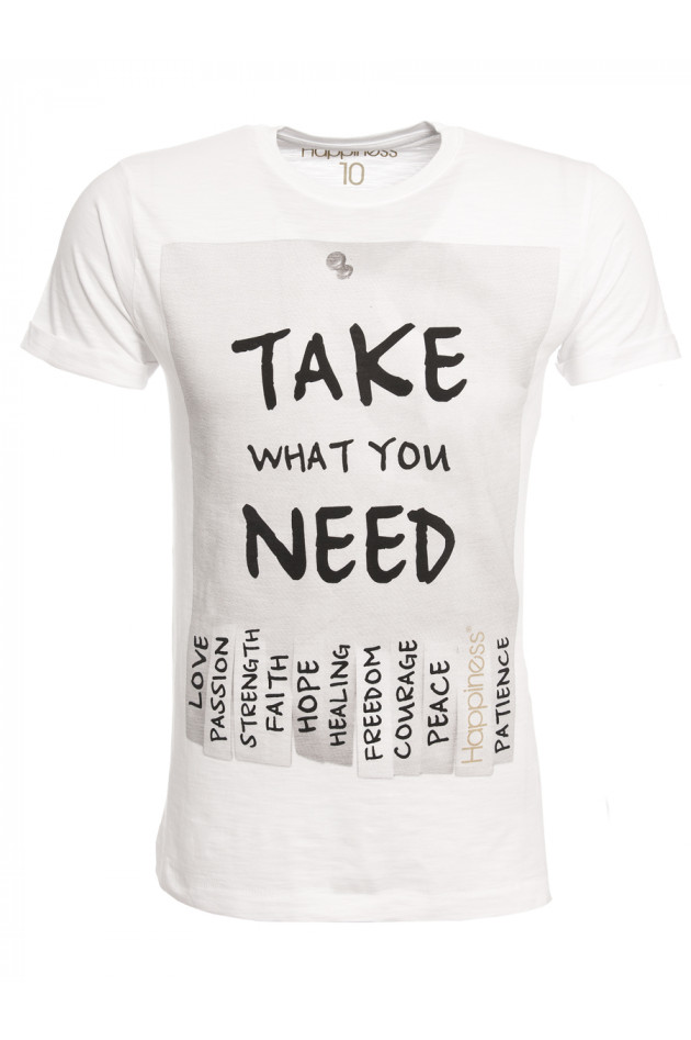 Happiness T-Shirt TAKE WHAT YOU NEED in Weiß